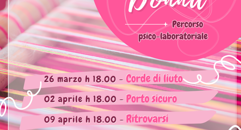Percorso psico-laboratoriale – da 26 marzo al 14 aprile 2025